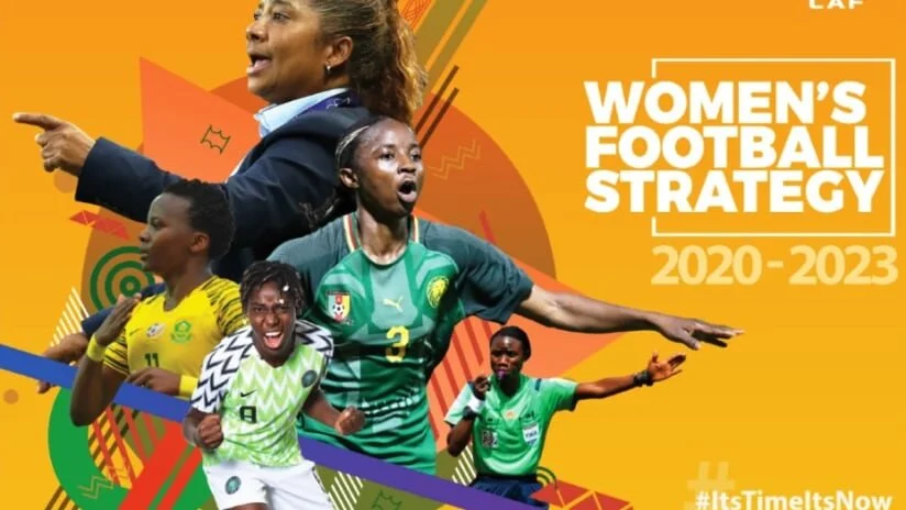 CAF Launches First Ever Women’s Football Strategy