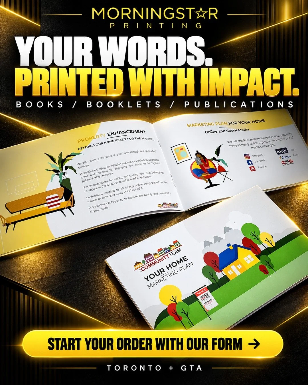 Your words. Printed with impact.

From marketing booklets to books and publications, thoughtful print helps your message reach people beyond the screen.

Here&rsquo;s a look at a customer booklet project. As a Toronto/GTA print broker, Morningstar Pr