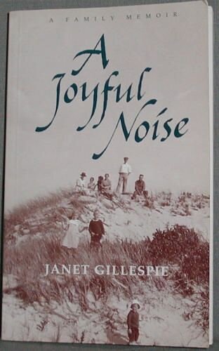"A Joyful Noise" by Janet Gillespie