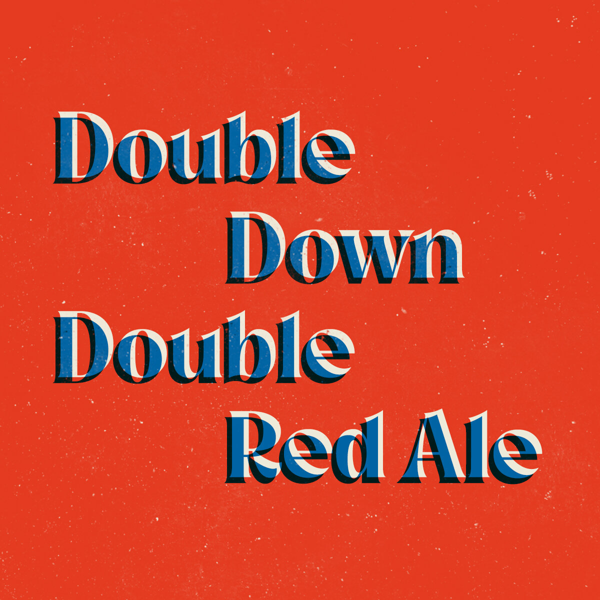 Double Down Double Red Ale