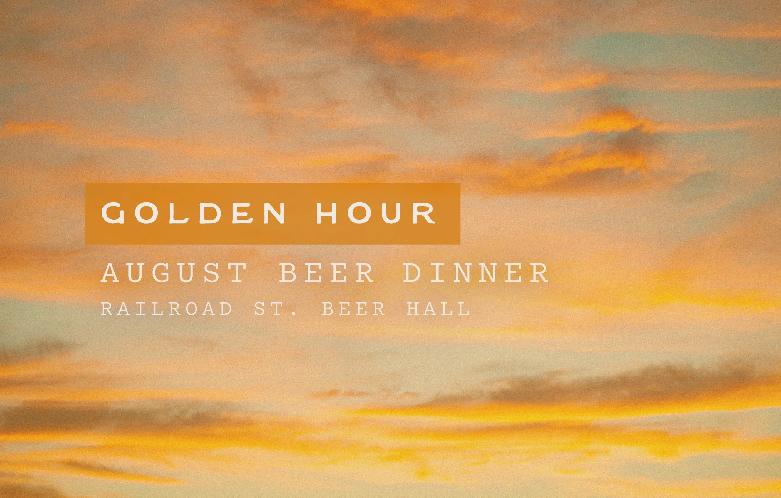 Golden Hour: August Beer Dinner