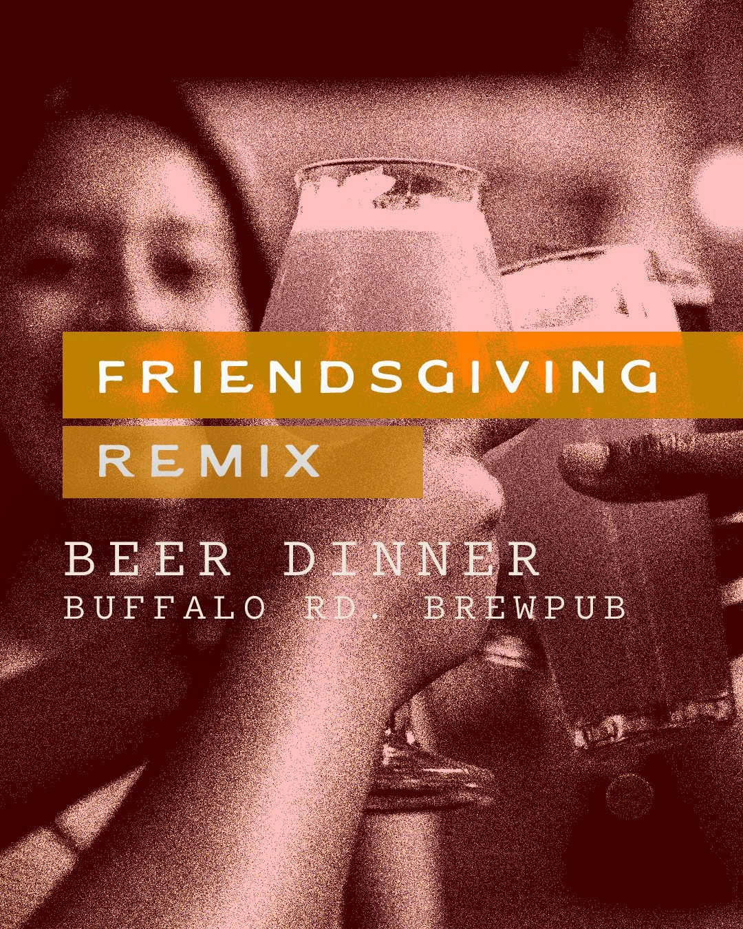 Here&rsquo;s to the chosen families. 🍻 Celebrate Friendsgiving at the Buffalo Rd. Brewpub with a four-course beer pairing dinner made for good laughs, hand-crafted beer, and zero dishes to wash. &rarr; 11.11.25 @ 6pm⁠
⁠
Tap the link in our bio for m