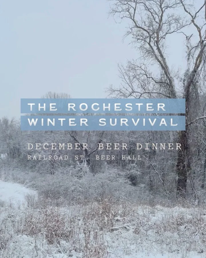 Rochester winters ask a lot, but they also set the stage for some seriously cozy food and beer pairings. ☃️ On Tuesday, December 9, we&rsquo;re hosting a Winter Survival Dinner at the Railroad St. Beer Hall that taps into the flavors and moments that