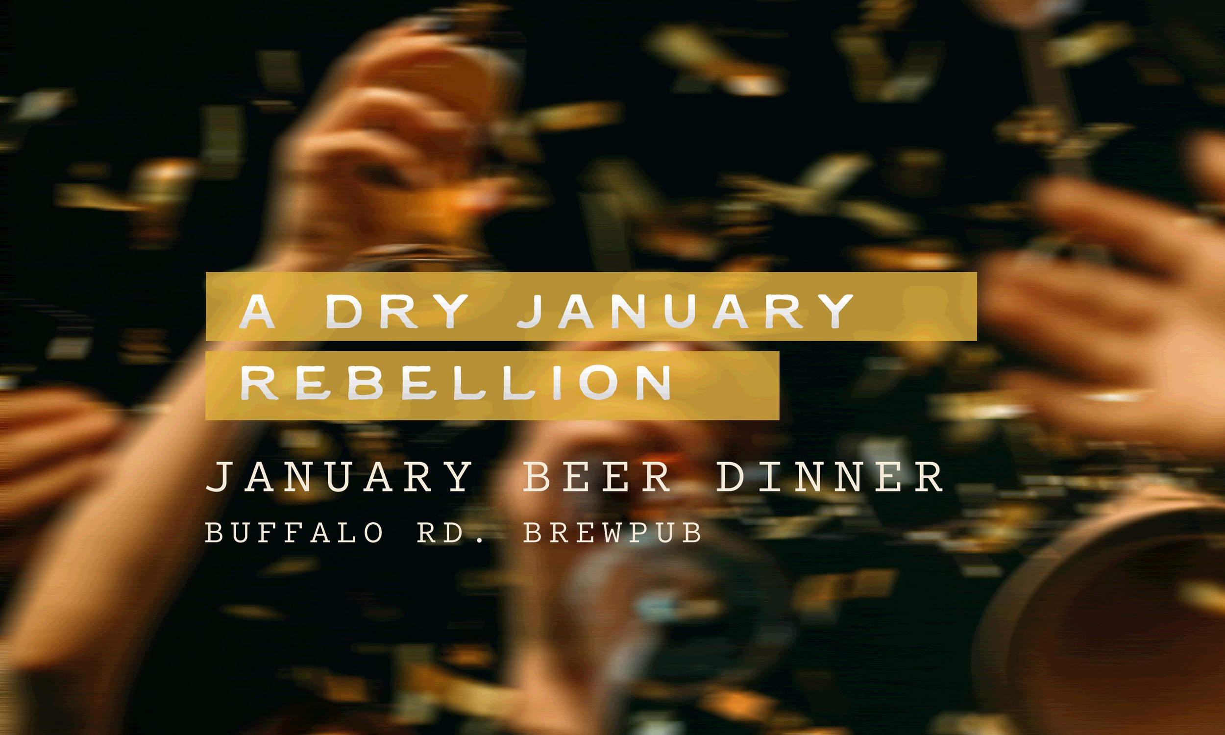 Sip Happens: A Dry January Rebellion [Beer Dinner]