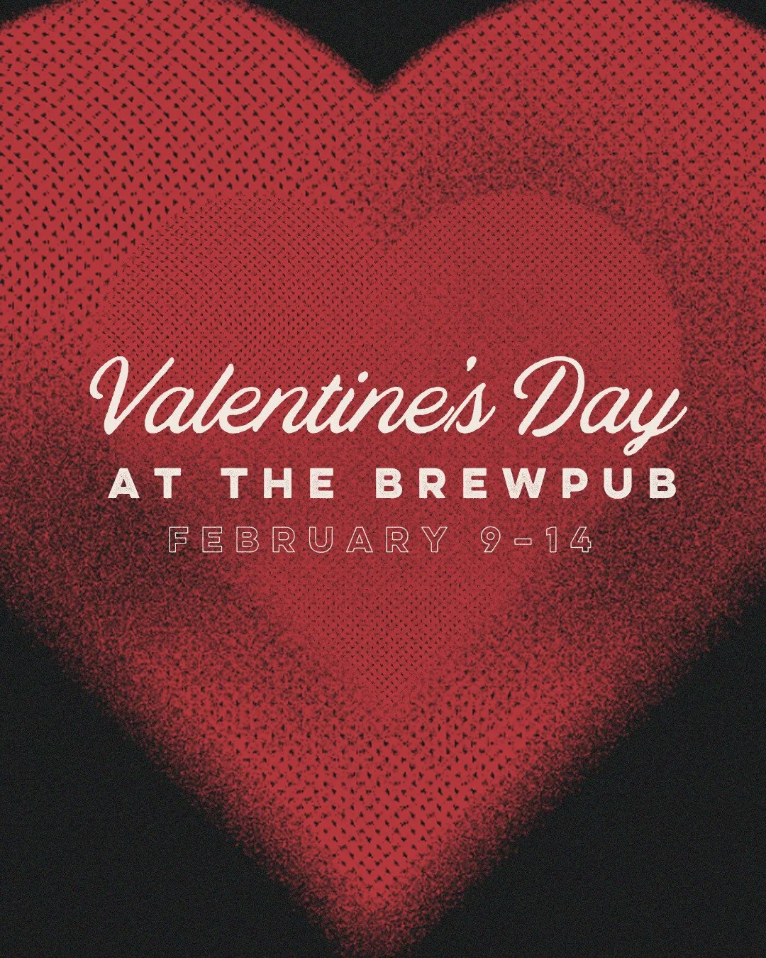 Love is in the air at the Buffalo Rd. Brewpub. 🖤 Make this Valentine&rsquo;s Day one to remember with a four-course dinner! Join us Feb 9&ndash;14 for limited-time Valentine&rsquo;s Day menu items.⁠
⁠
Reservations are accepted Sunday&ndash;Thursday 