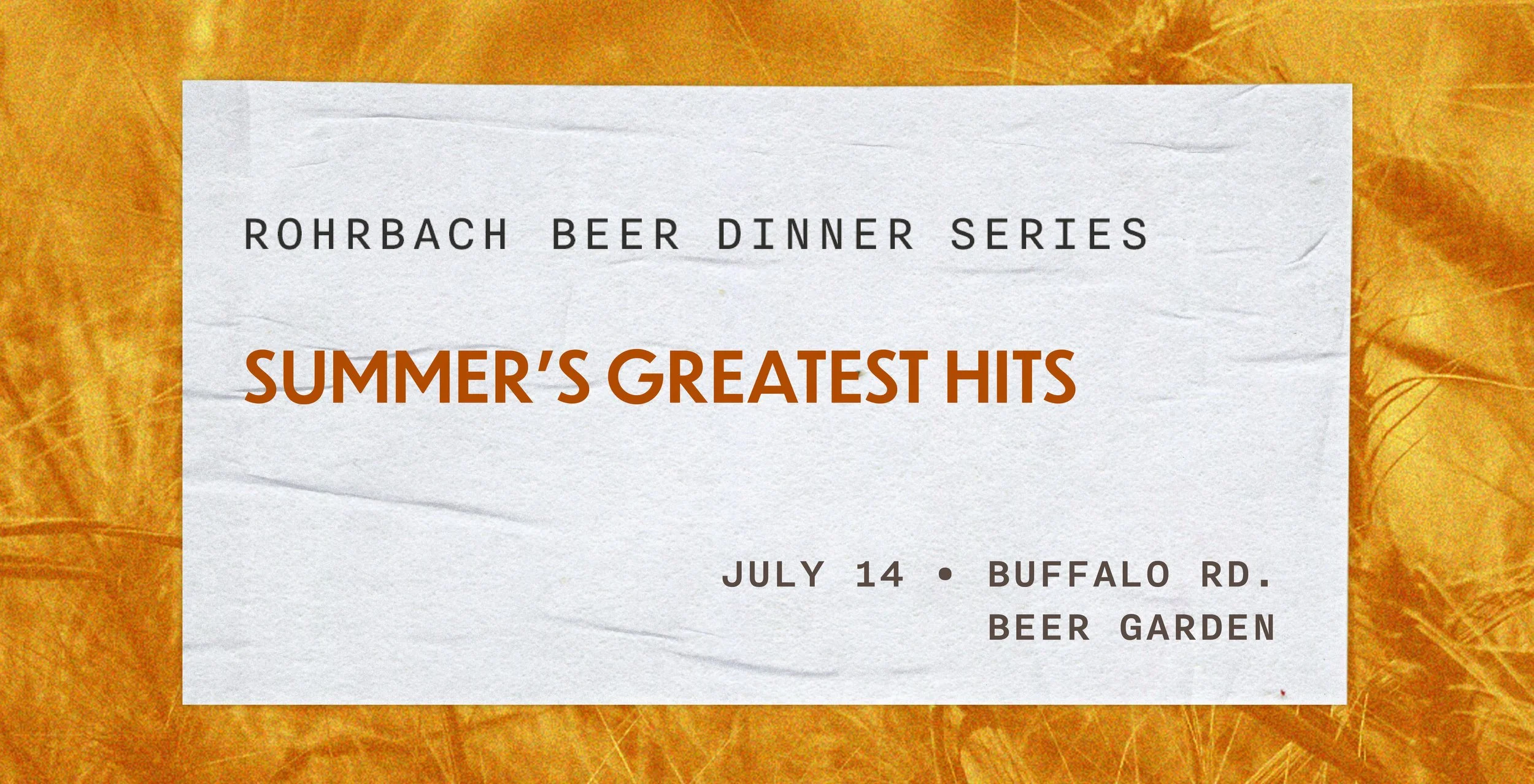 Summer’s Greatest Hits: July Beer Dinner