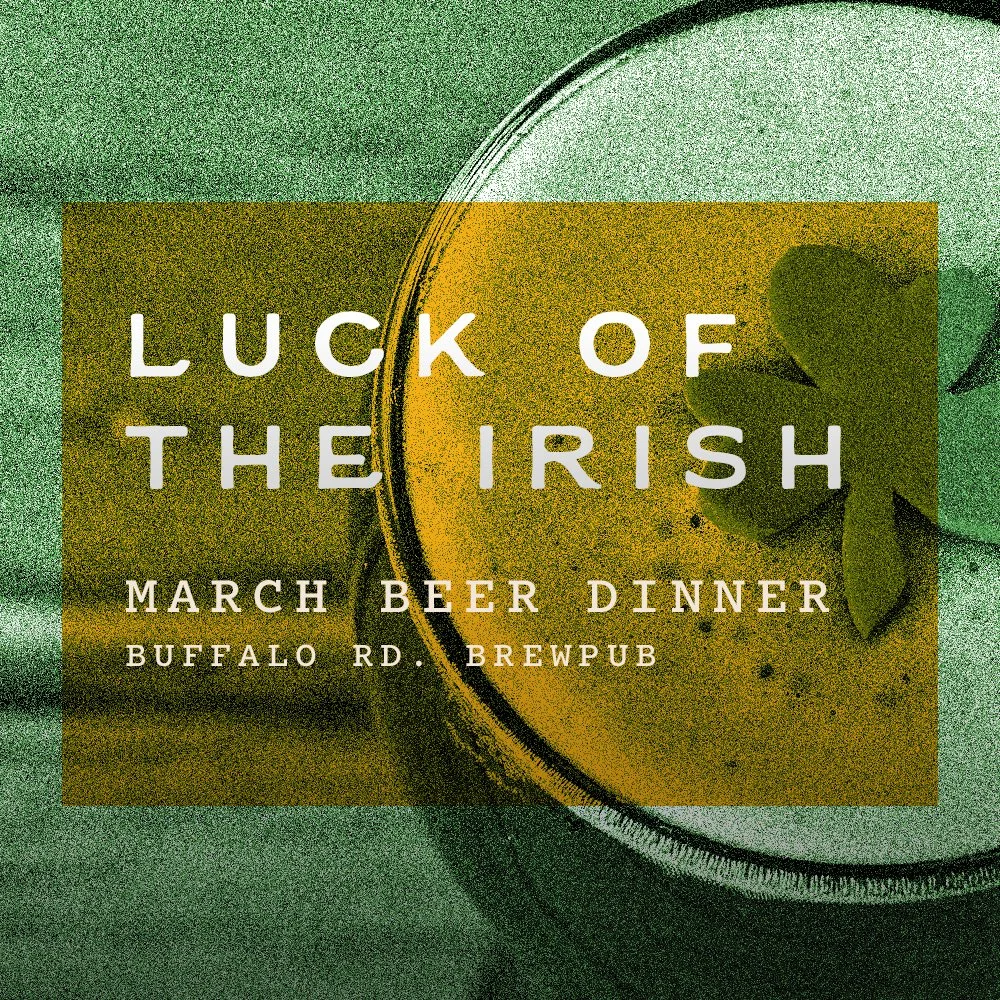 March Beer Dinner @ Buffalo Rd. Brewpub