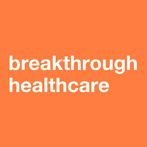 Breakthrough Healthcare