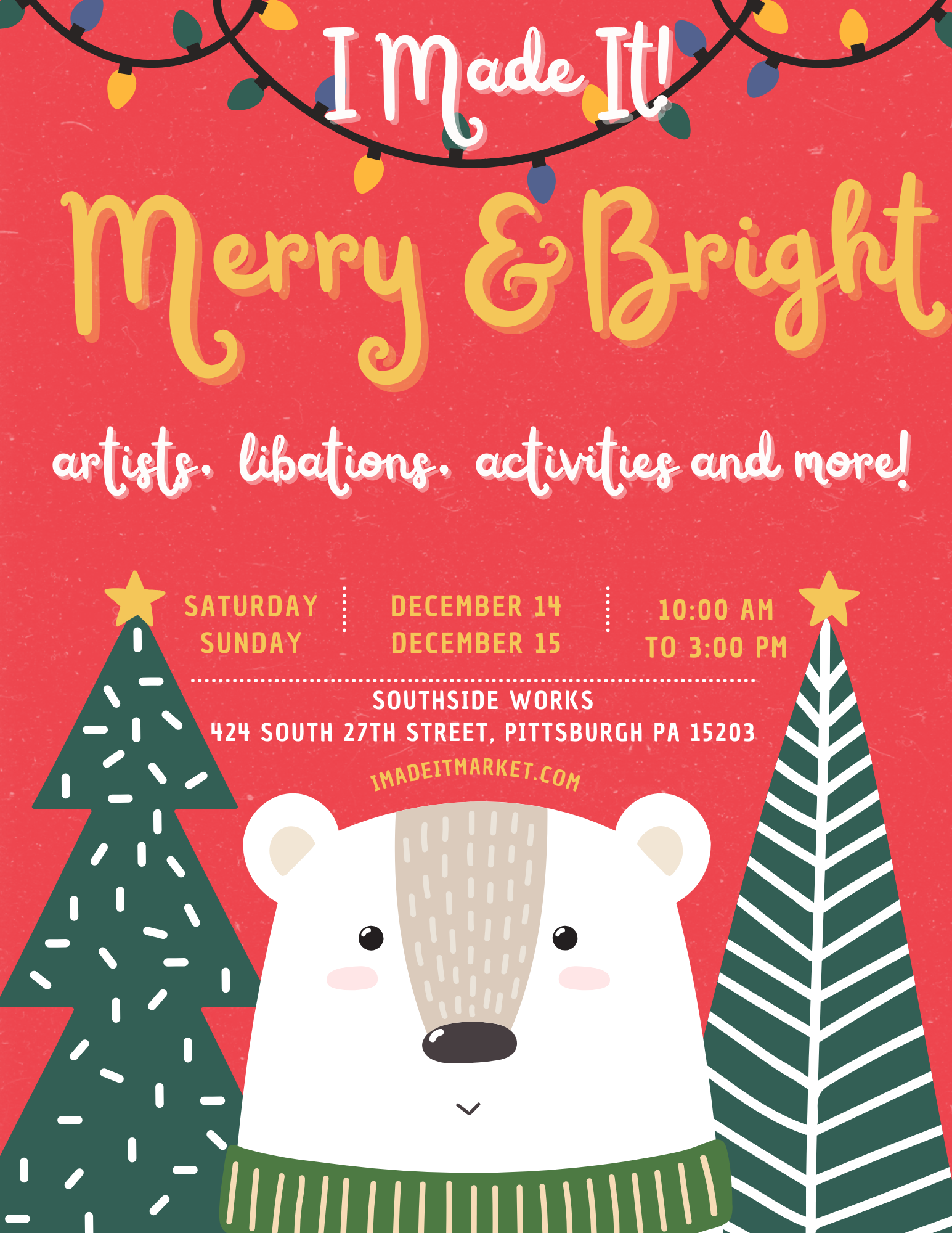 I Made It! Merry &amp; Bright at the SouthSide Works 