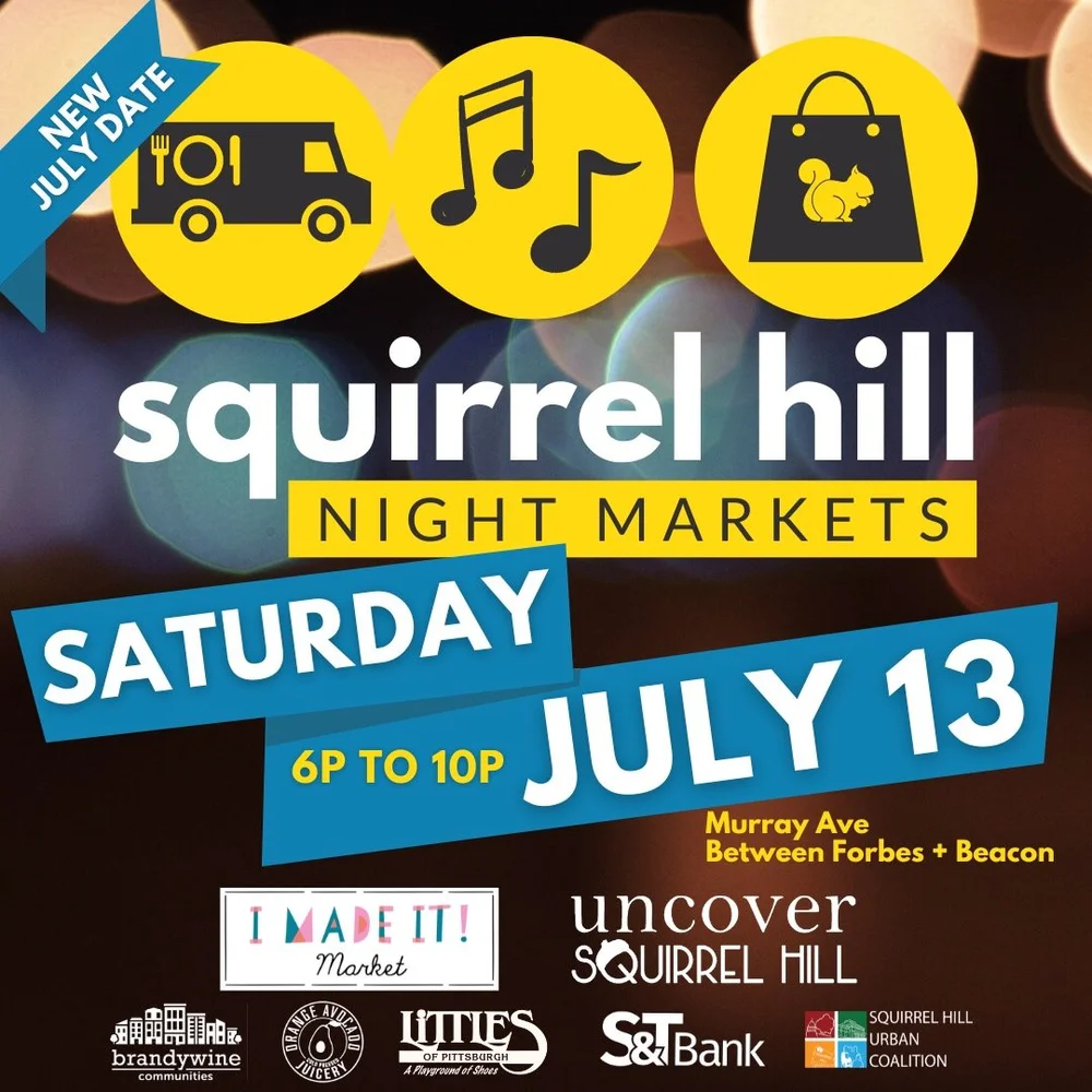 Squirrel Hill Night Market Rescheduled to July 13 — I Made It! Market