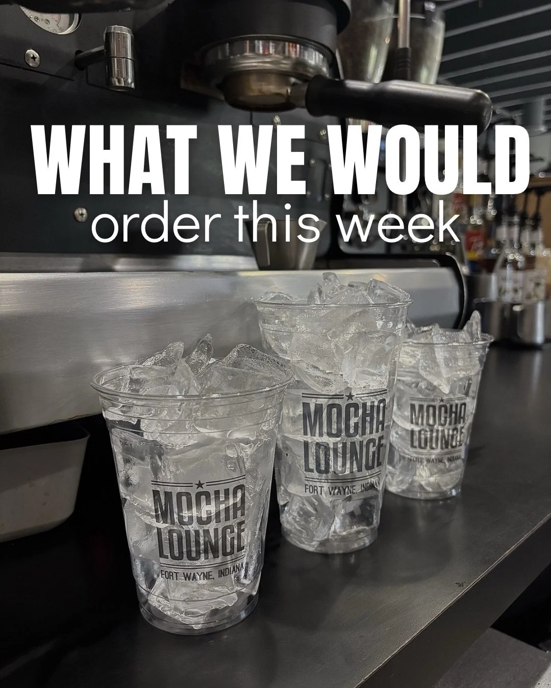 What are you ordering this week 😏😏😏 

#mochalounge #fortwayne #drinklocal #coffeeshop