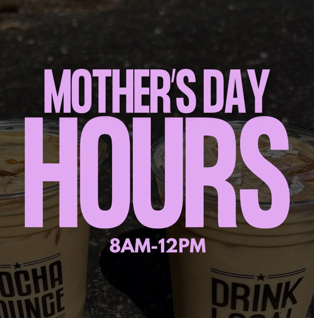 We will be open 8am-12pm on Mother&rsquo;s Day, which is Sunday May 10th!