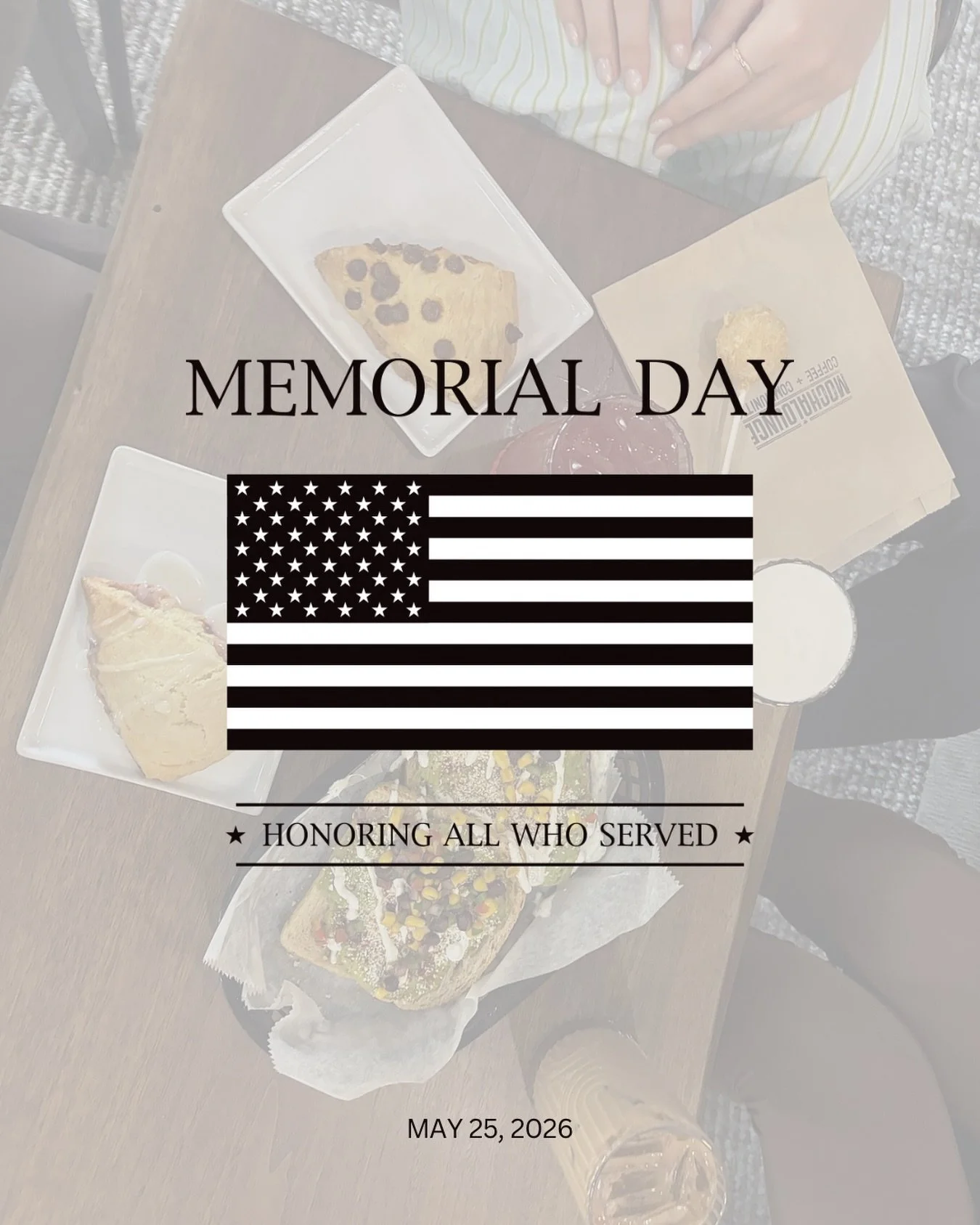 today we pause to remember and honor those who served and sacrificed for our country. as we spend the day with friends, family, and coffee in hand, we&rsquo;re reminded that these moments of peace and connection exist because of their courage. from a