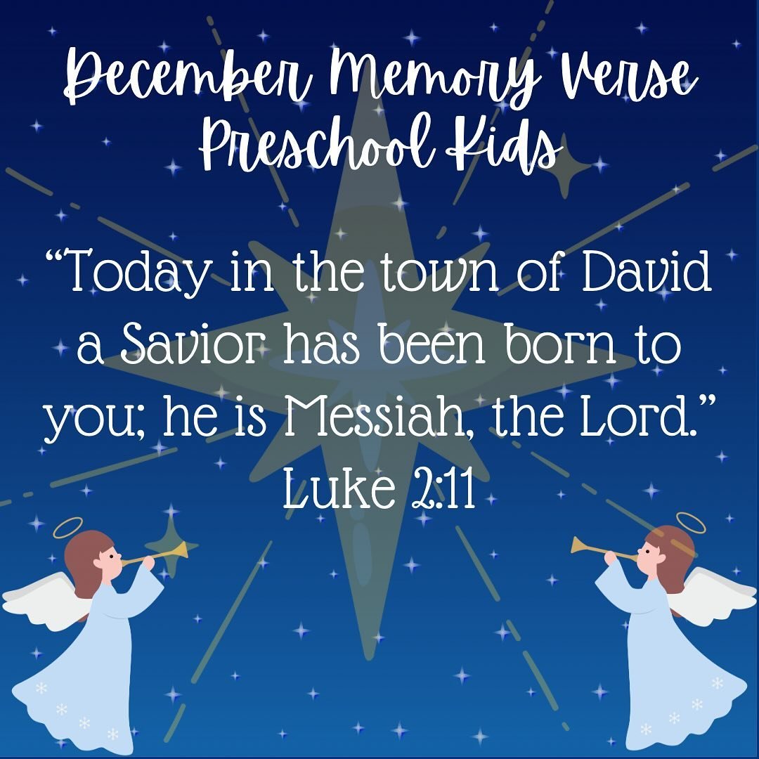 ✨ December Memory Verse ✨ We have a special memory verse in our Preschool Kids class (ages 3-4) for the entire month of December! Work on learning this verse for the rest of the month, and be ready to say it on December 29th in Kids Church.