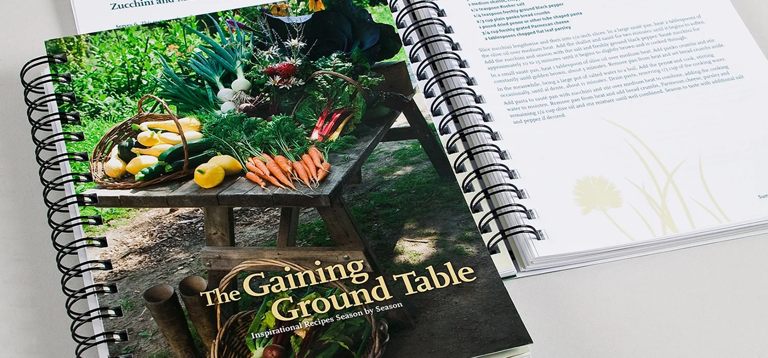 Gaining Ground Cookbook: The Gaining Ground Table