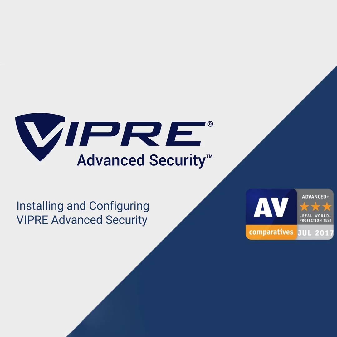 VIPRE | Install &amp; Configure