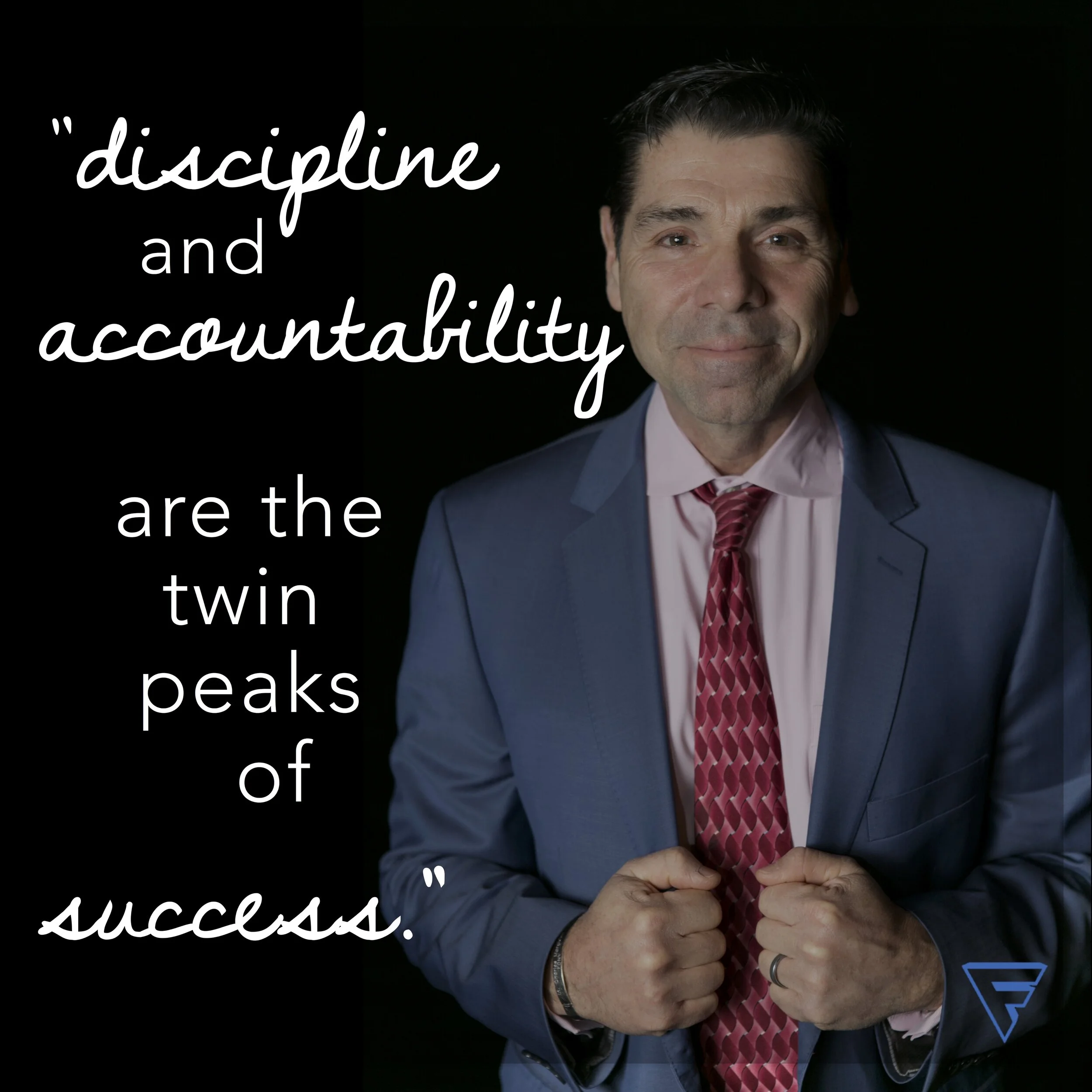 #898 Discipline and Accountability are the Twin Peaks of Success