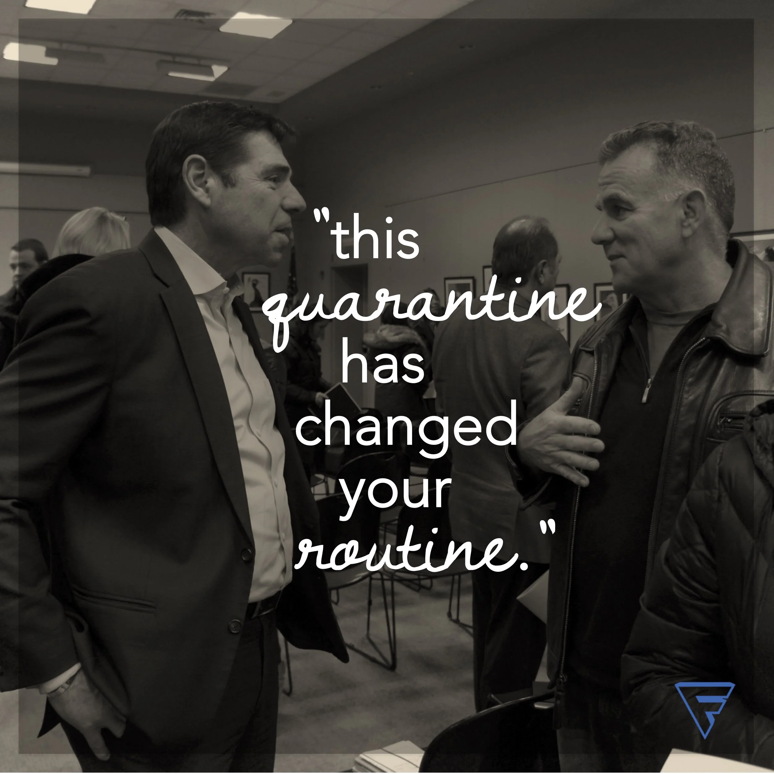 #913 Quarantine has Changed your Routine