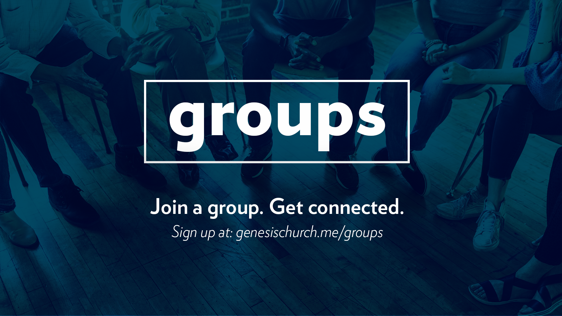 Join a group.