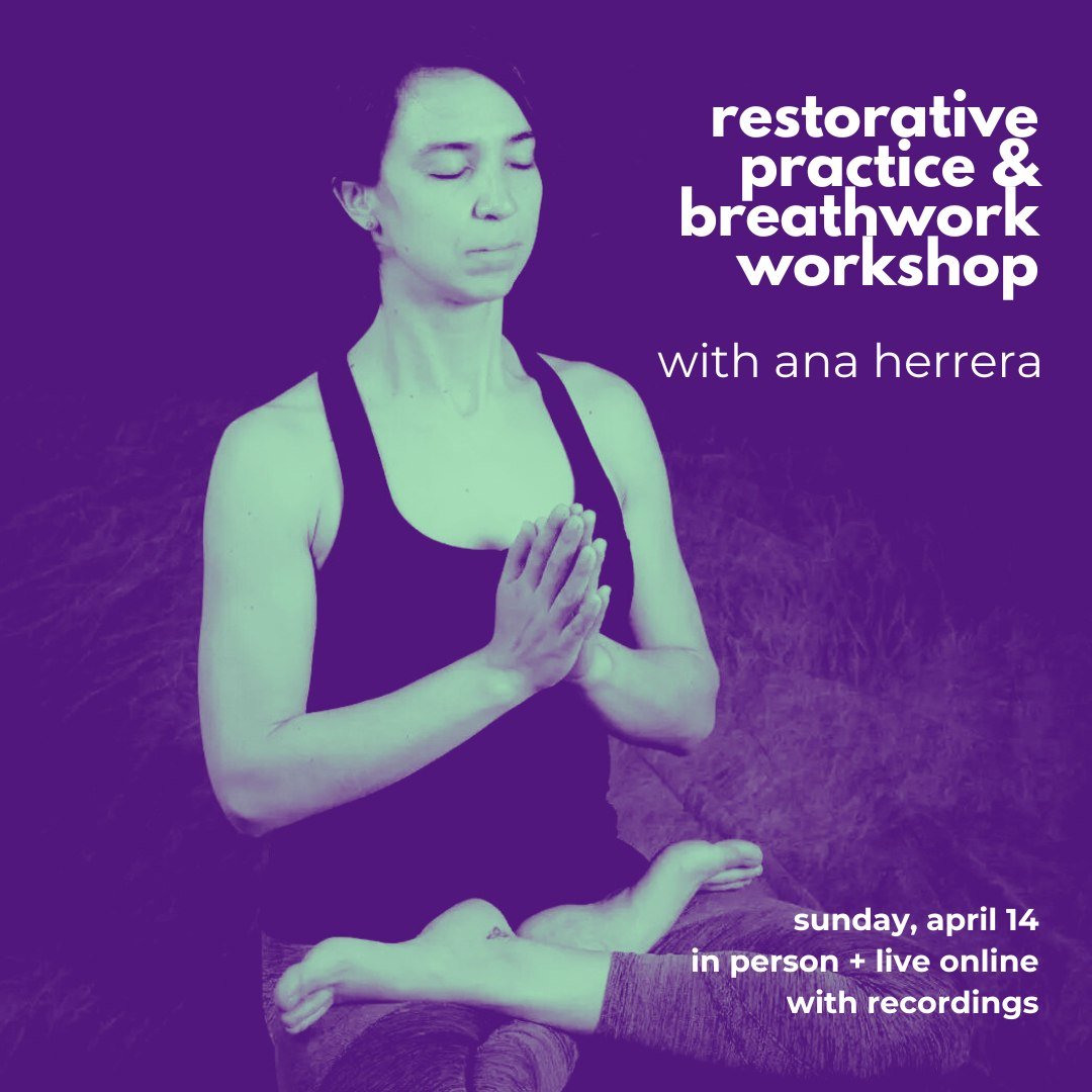 Restorative Practice &amp; Breathwork Workshop with Ana Herrera🧘&zwj;♀️

Pranayama is an invitation to explore the art of conscious breathing. It is a practice that goes beyond mere deep inhalations and exhalations to delve into the depth of ourselv