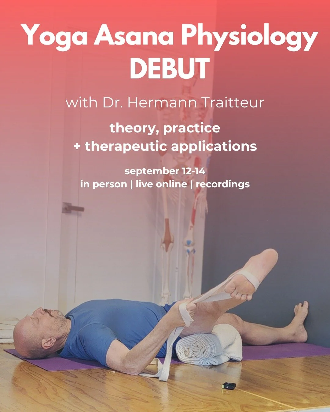 Yoga Asana Physiology DEBUT with Dr. Hermann Traitteur✨
Theory, Practice + Therapeutic Applications

📅September 12-14
🧘In Person | Live Online | Recordings

Presented by @yoga.dna and hosted by CIY | House of Yoga

🔗 Link in bio to learn more.

Be