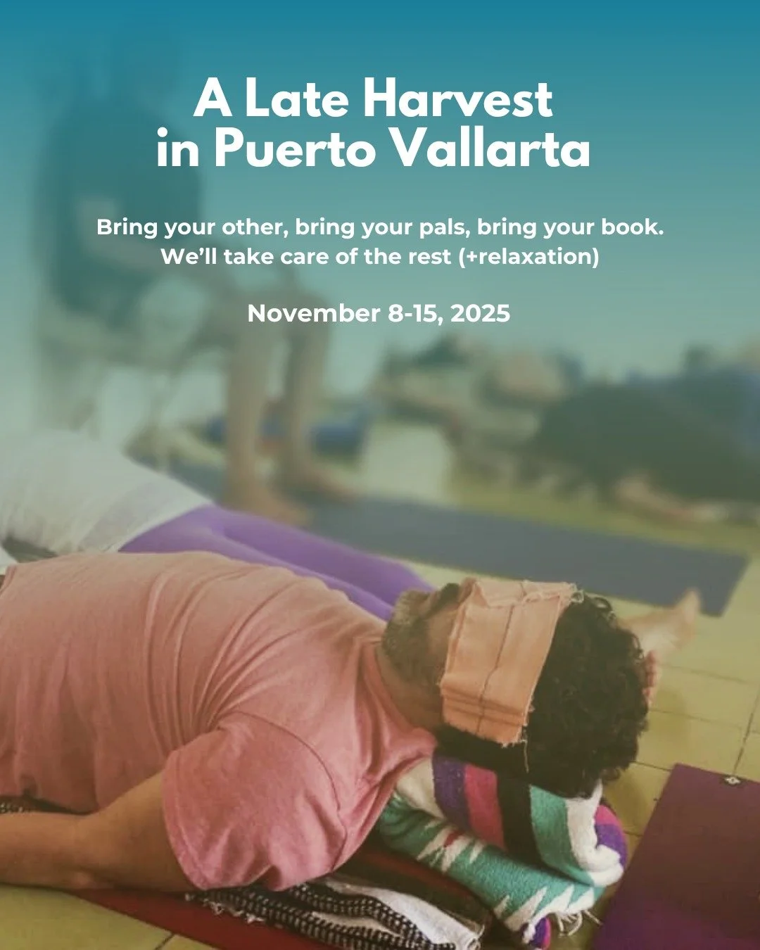 ✨A Late Harvest Getaway in Puerto Vallarta✨

👫Bring your other, bring your pals, bring your book. We&rsquo;ll take care of the rest (+relaxation).

☀️8 days, 7 nights in the vibrant heart of Puerto Vallarta with easy mornings, nourishing lunch and a