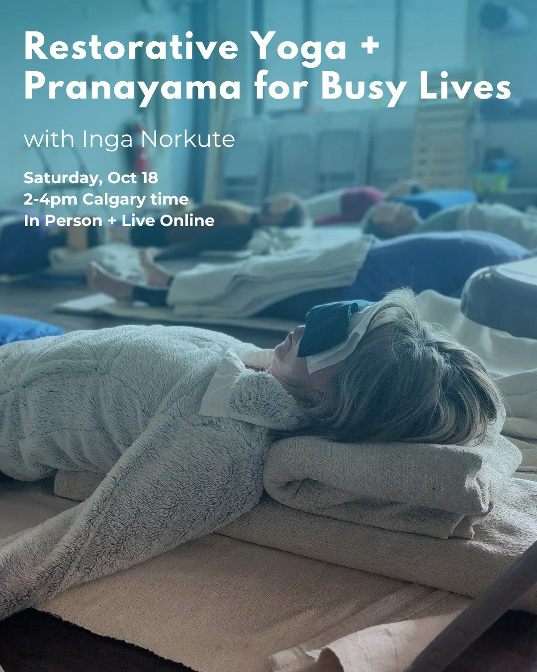 🌱 Restorative Yoga + Pranayama for Busy Lives: A Workshop with Inga Norkute 🌿

This workshop is designed to help you reconnect with yourself, even when time is scarce 🧑&zwj;💻

We will focus on restorative asanas and pranayama techniques that can 