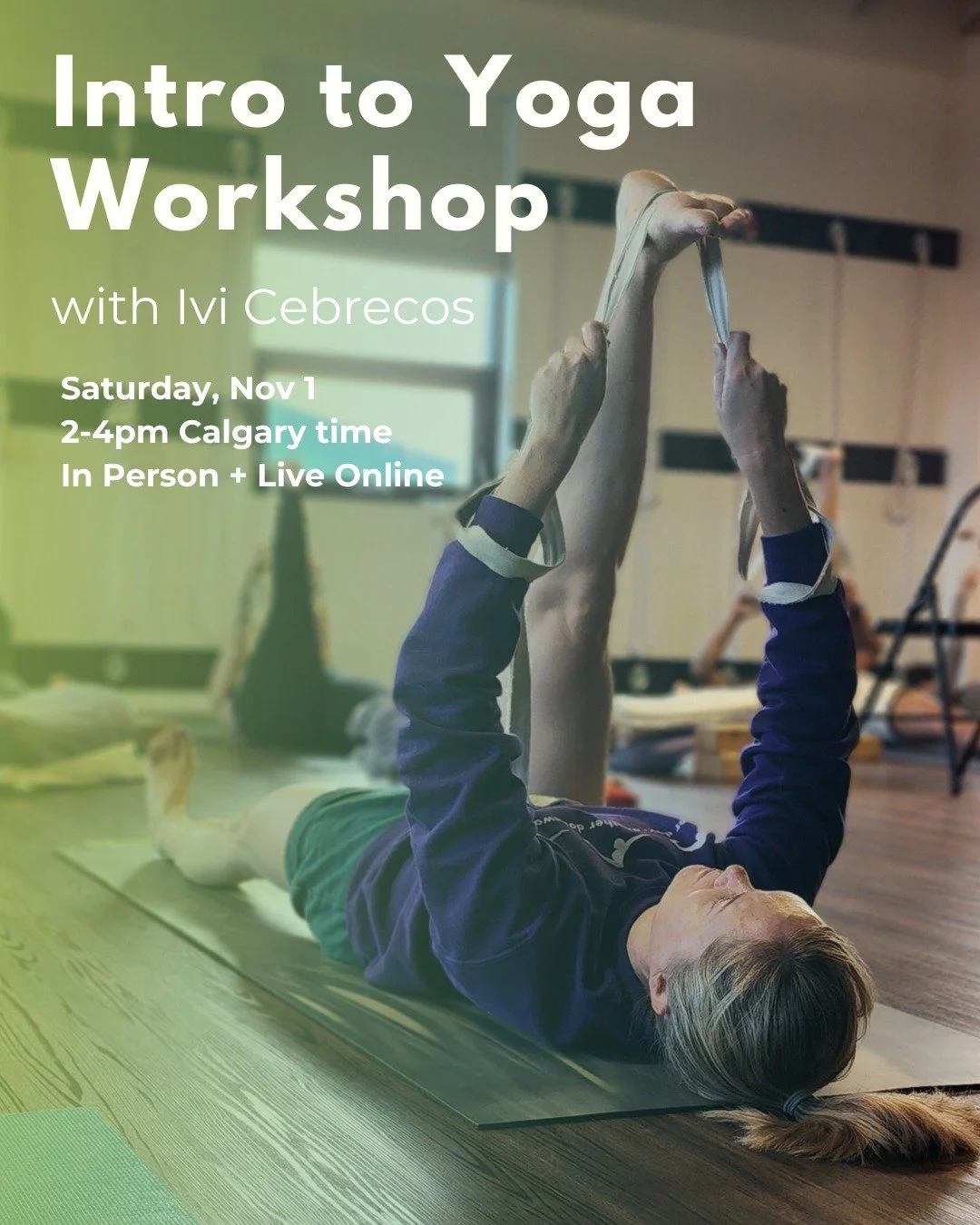 🧘&zwj;♀️ Intro to Yoga Workshop with Ivi Cerebros 🧘&zwj;♂️

Learn how accessible practices can: 
🩺 Benefit your health
🦋 Transform your posture
🌿 Treat challenged areas of the body
✨ Bring calm, steadiness joy into your life

Explore the basic p