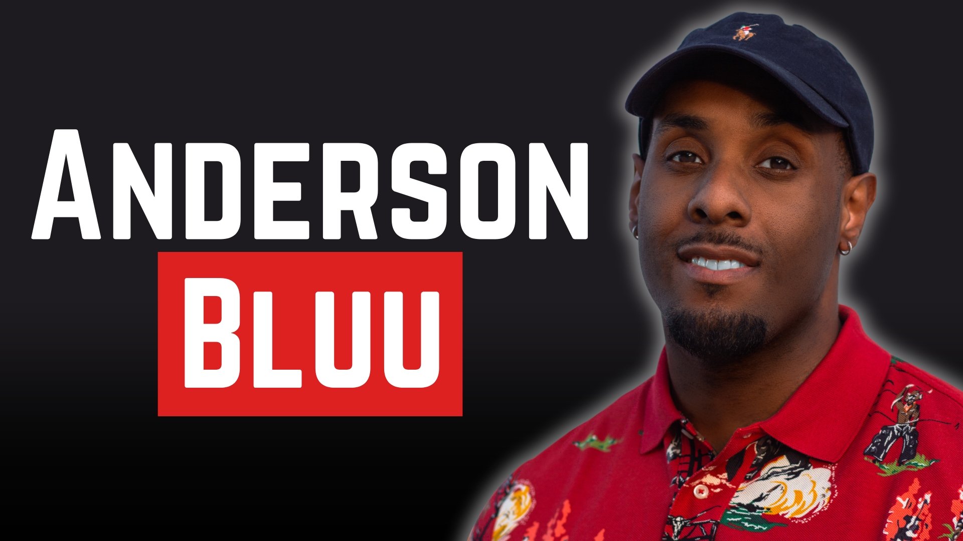 Anderson Bluu: The Power Of Short-Form Content and Consistency