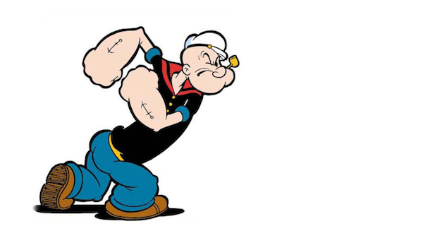 "That's all I can stands; I can't stands no more." Popeye