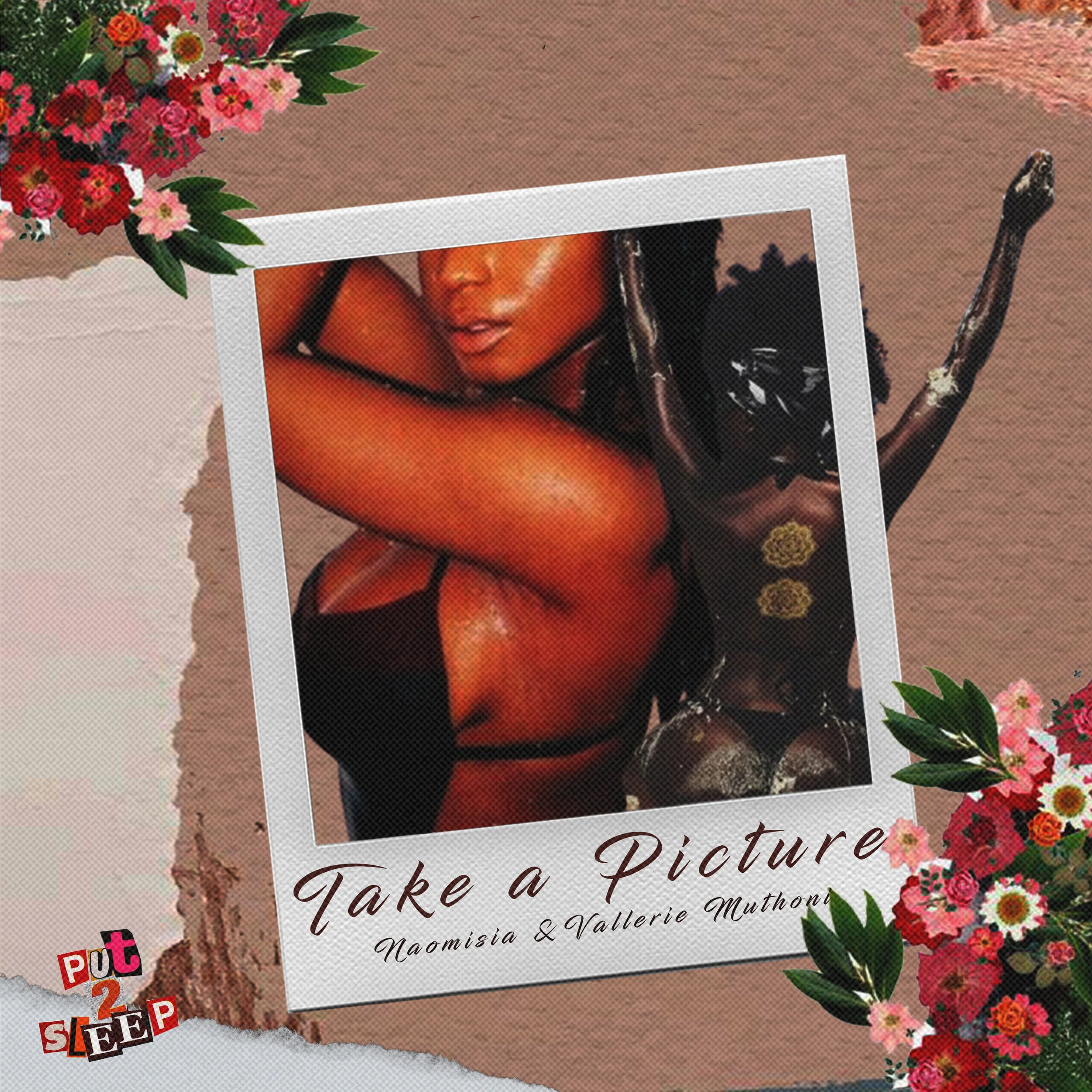 Naomisia and Vallerie Muthoni Join Put2sleep on New Single Take A Picture