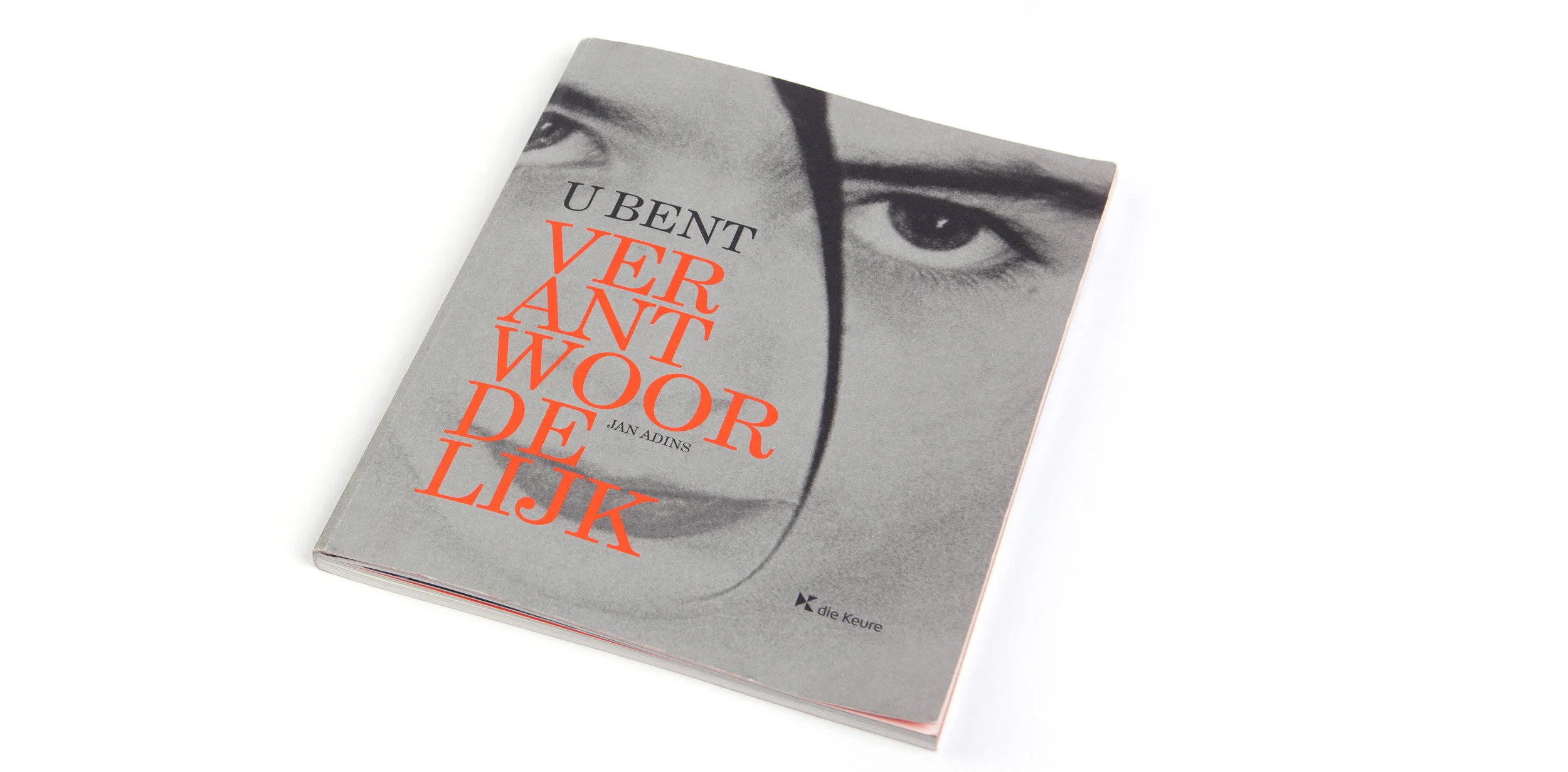 U bent verantwoordelijk