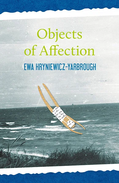 Hryniewicz, Objects of Affection.jpg