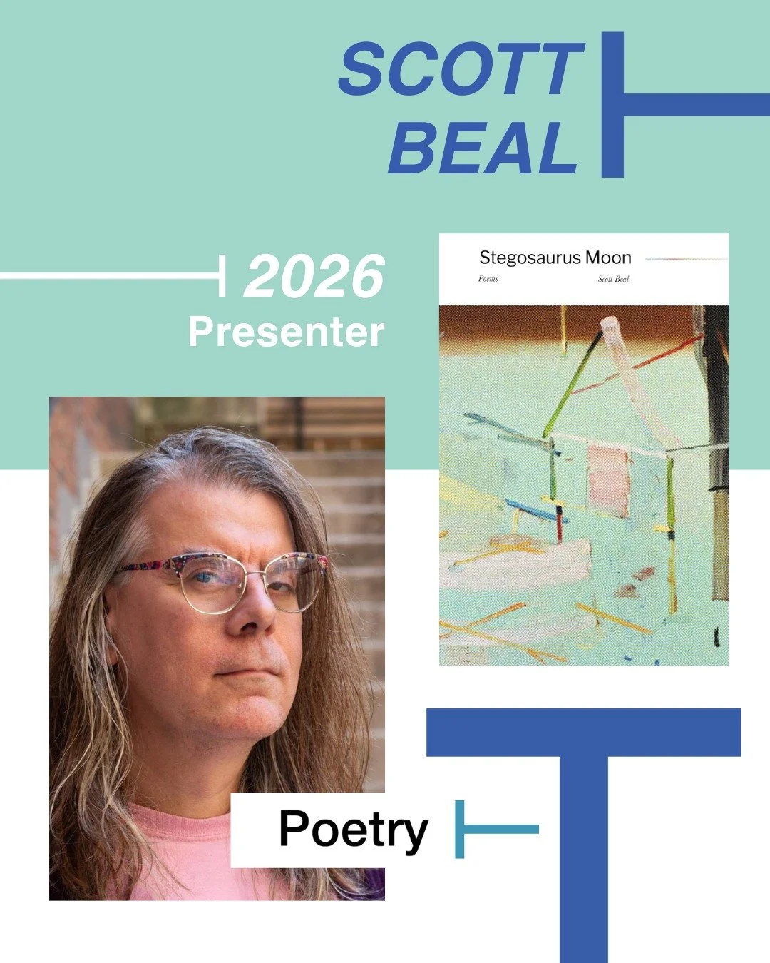 Scott Beal is the author of Stegosaurus Moon (Dzanc Books, 2026) and Wait 'Til You Have Real Problems (Dzanc Books, 2014), as well as the chapbook The Octopus (Gertrude Press, 2016). His poems have appeared in journals such as Rattle, Pleiades, Prair