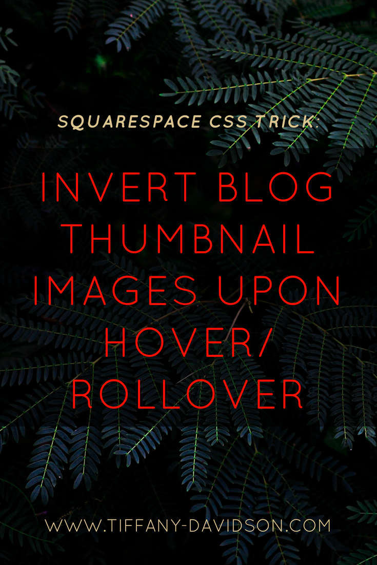 Custom CSS: Invert Blog Thumbnail Images Upon Hover