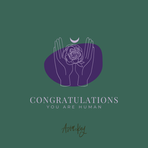 Congratulations you are human