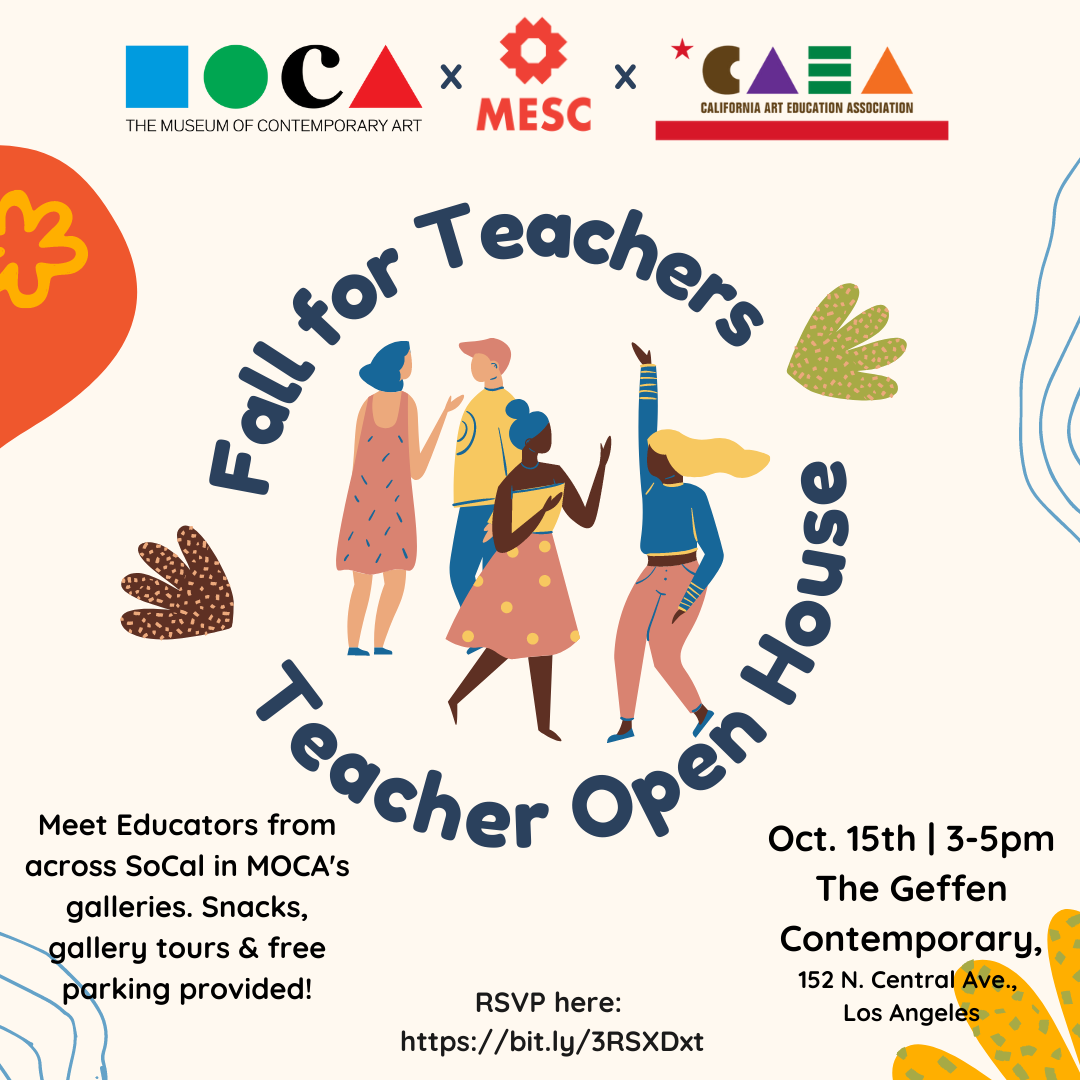 #MESCollaboration x MOCA & CAEA: Fall for Teachers: Teacher Open House