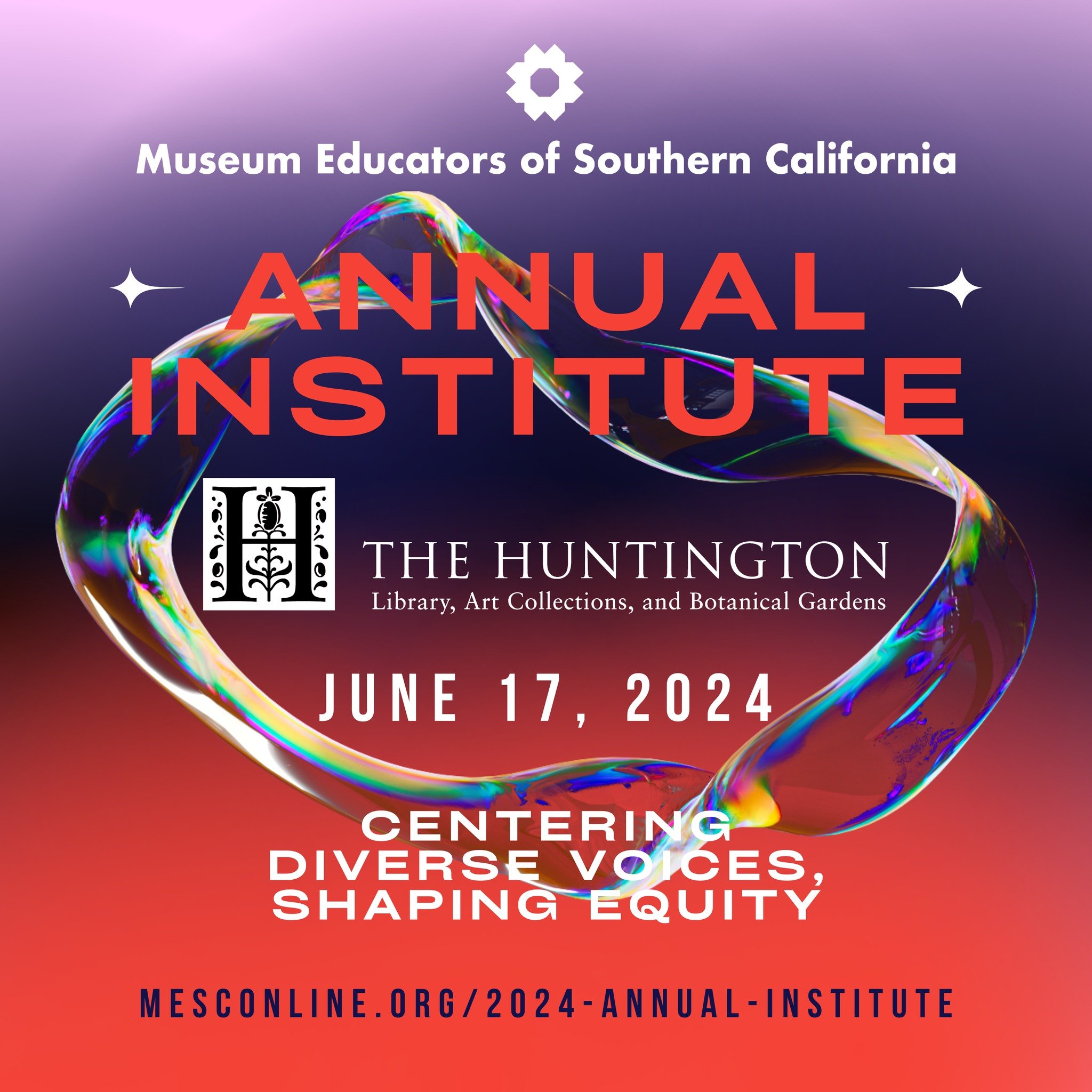 We are thrilled and honored to announce
that the 2024 Annual Institute will be held at the
prestigious @thehuntingtonlibrary! Join us at this iconic
venue, where world-class art, stunning gardens, and
groundbreaking research come together to create a
