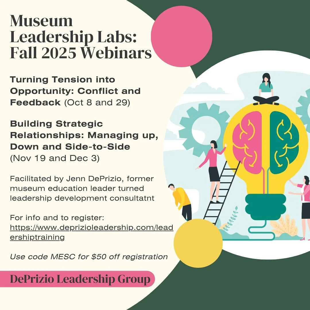 Museum Leadership Labs: Fall Webinars

Museum Leadership Labs are engaging workshops designed to provide practical strategies about pressing workplace issues that you can implement immediately.&nbsp;This is an opportunity for you to reflect on your l