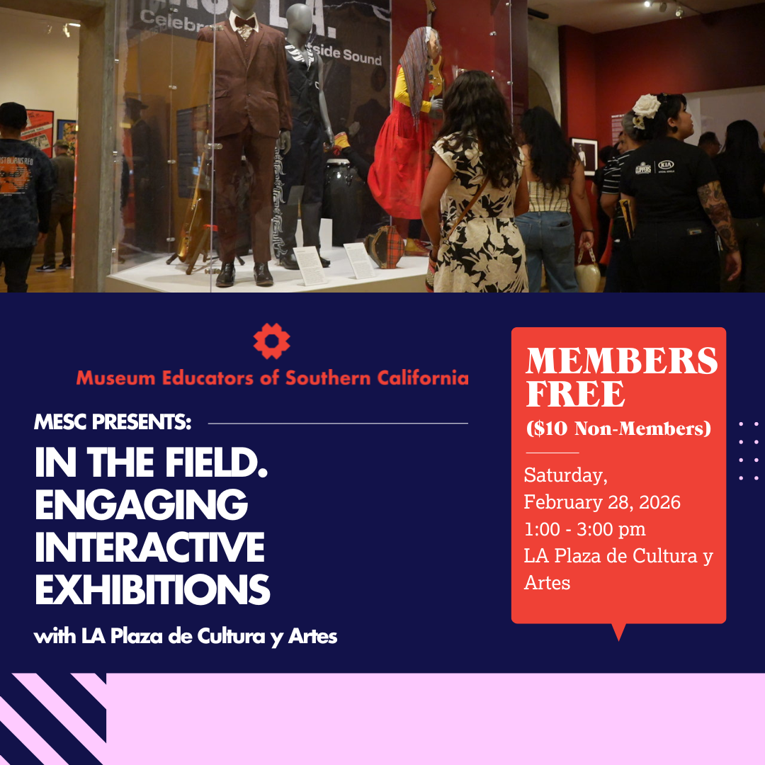 MESC Presents: In the Field. Engaging Interactive Exhibitions