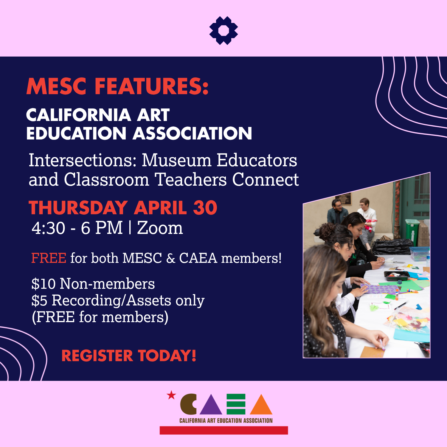 MESC Features: California Arts Education Association