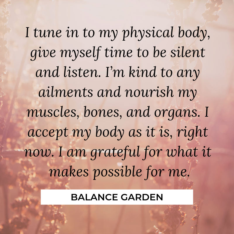 Affirmations for Each of our Five Bodies — Balance Garden
