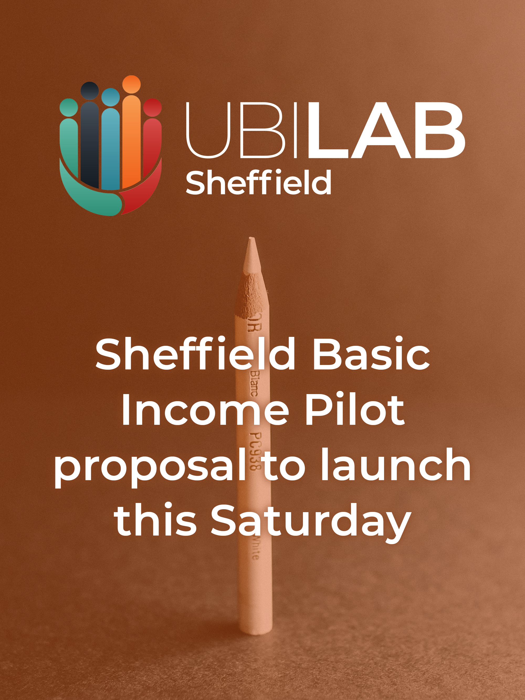 Sheffield Basic Income Pilot proposal to launch this Saturday - 5th Mar 19 - An event this Saturday in Sheffield is bringing together activists from across the UK campaigning for the idea of a basic income.