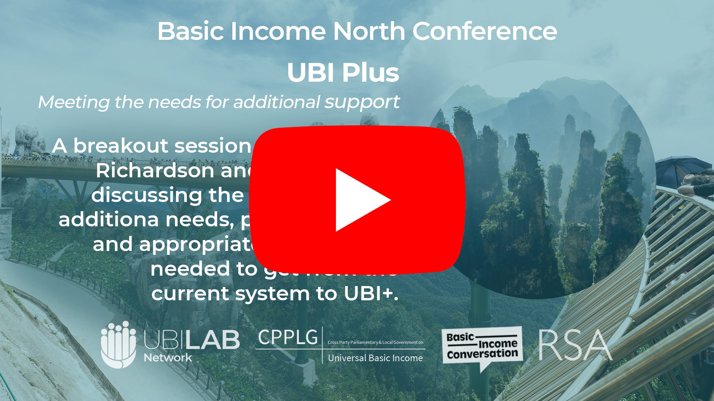 0:02 / 42:28  UBI plus: Meeting the needs for additional support - Basic Income North 2023