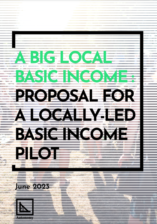 A BIG LOCAL BASIC INCOME - PROPOSAL FOR A LOCALLY-LED BASIC INCOME PILOT.png