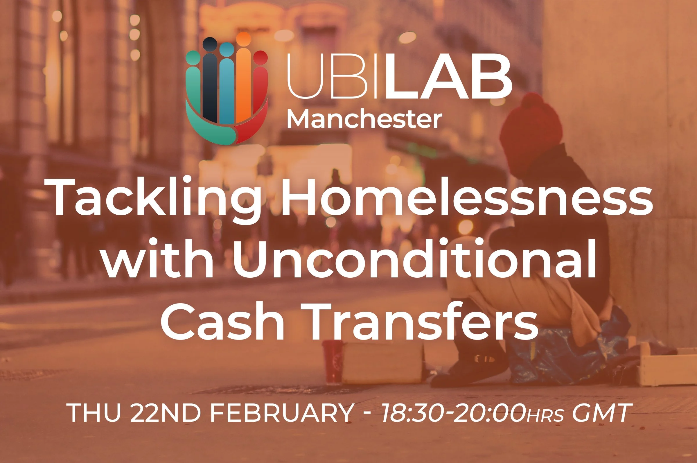 UBI Lab Manchester: Tackling Homelessness with Unconditional Cash Transfers