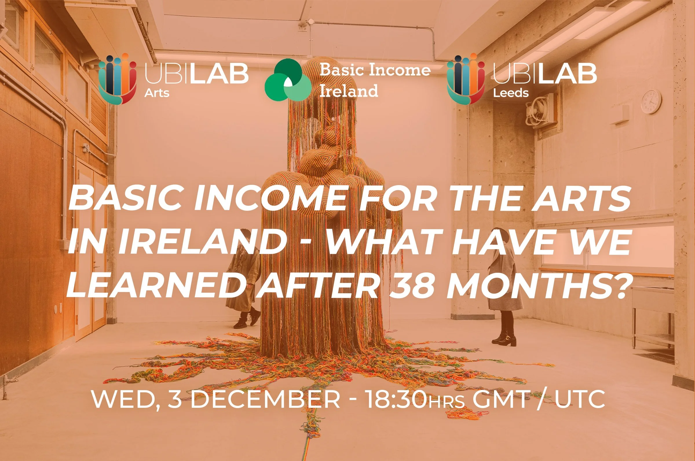 Basic Income for the Arts in Ireland - What have We Learned after 38 months?