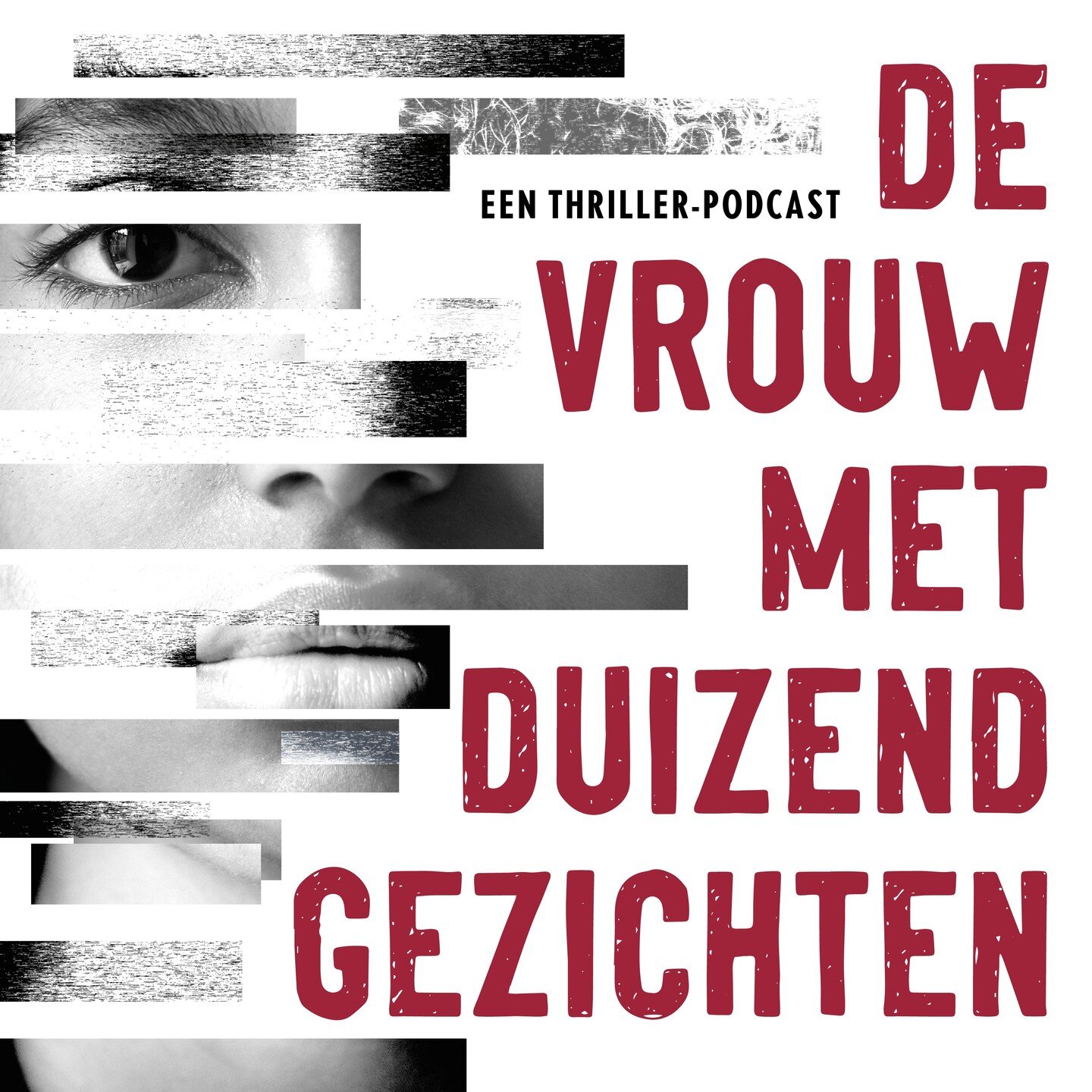 !!COVER REVEAL NUMMER 2!!

In de weken voor mijn thriller debuut 'De man met Duizend Gezichten' in de boekwinkels ligt, komt mijn eerste Nederlandse podcast uit sinds THE DECA TAPES:

De Vrouw met Duizend gezichten. 

Een thriller podcast gespeeld do