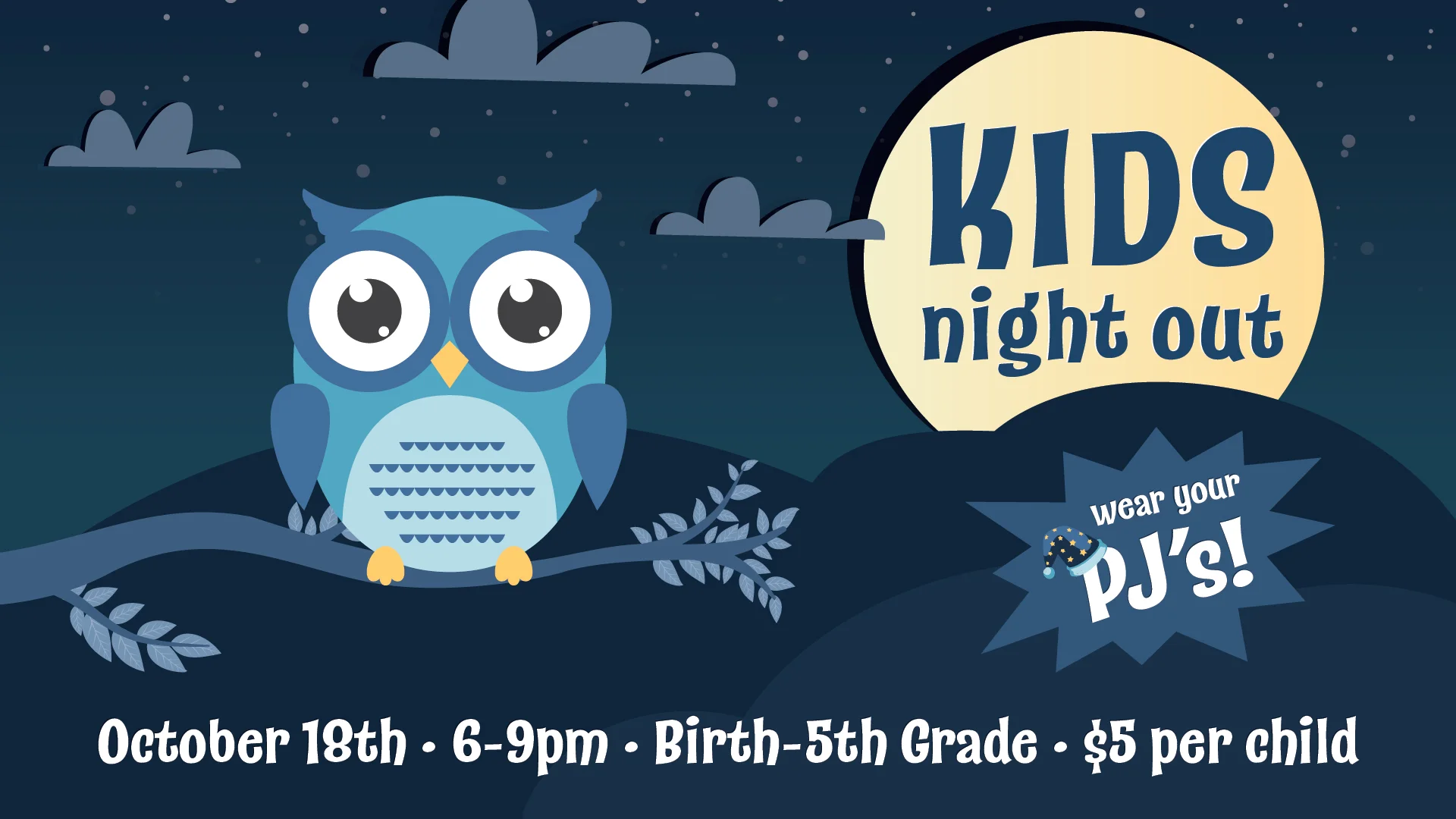 October 18th | 6-9pm | Birth-5th Grade | $5 per child