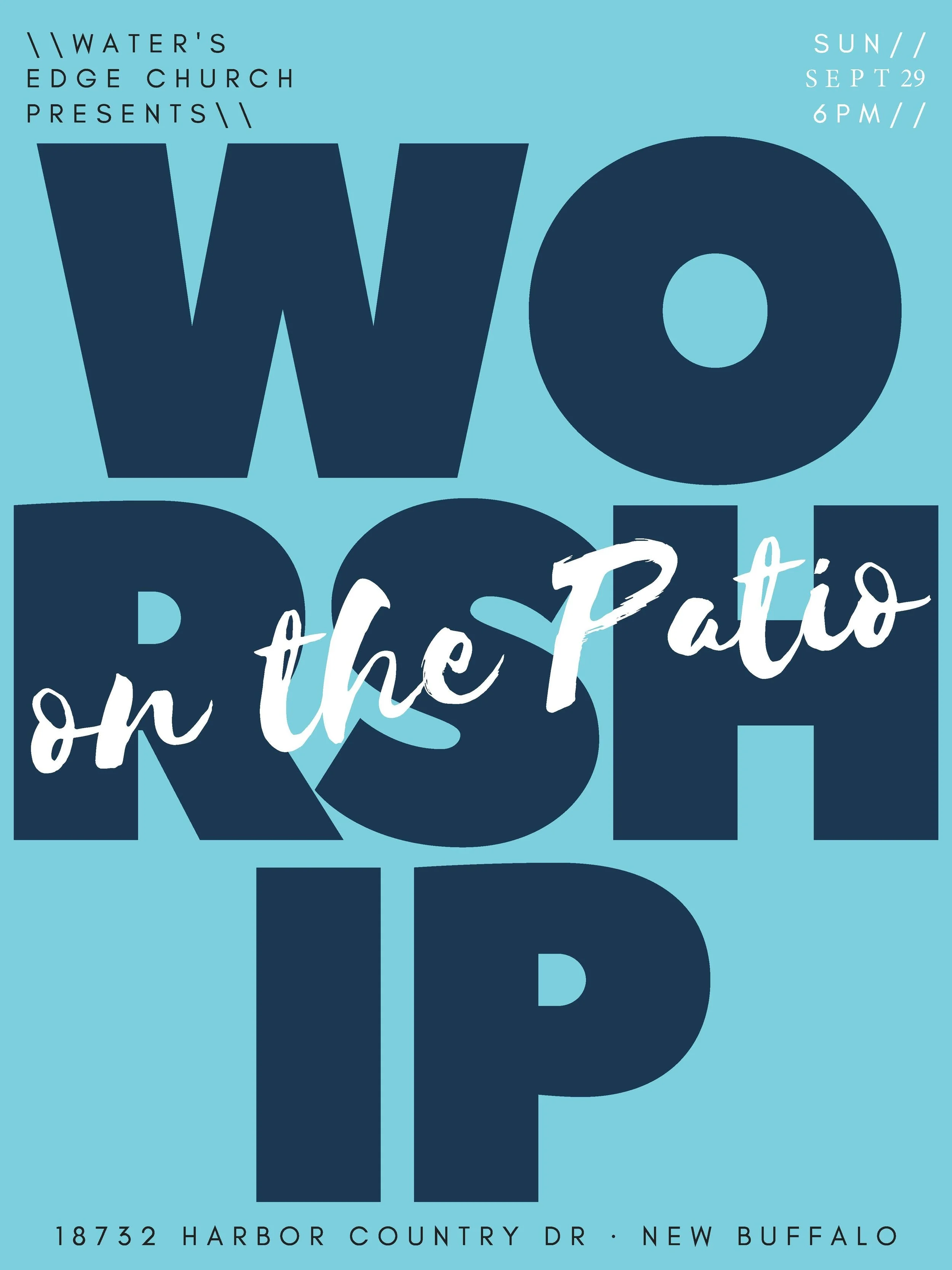 Worshiponthepatio.jpg